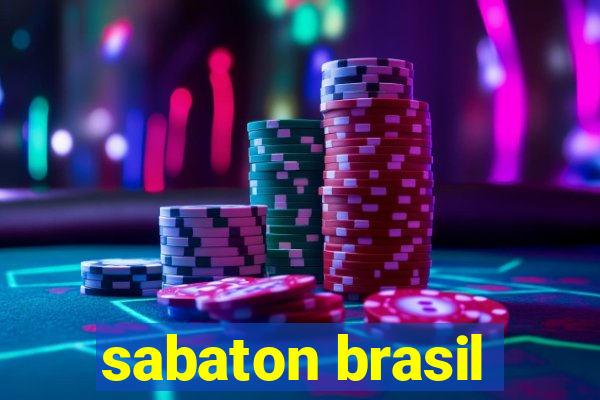 sabaton brasil